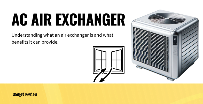 AC Air Exchanger Explained