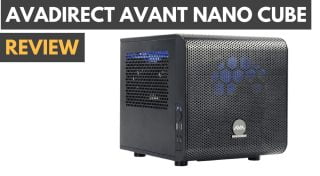 A review of the AVA Direct Avant Nano Cube Gaming computer.|AVADirect Avant Nano Cube Gaming PC Review|AVADirect Avant Nano Cube Gaming PC Review|AVADirect Avant Nano Cube Gaming PC Review