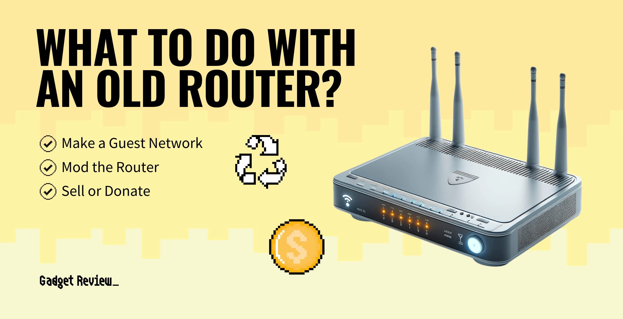 what to do with an old router guide