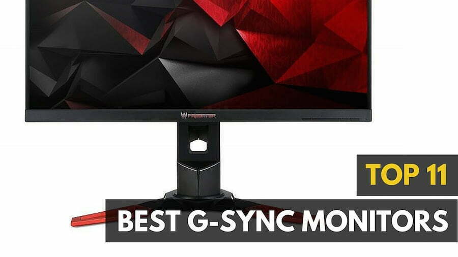 Best G-Sync Monitor in 2023