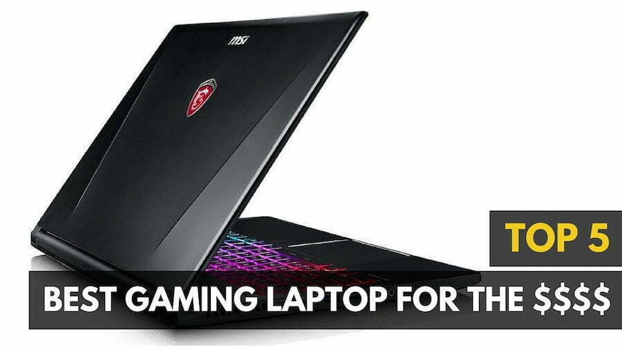 Best Gaming Laptop for the Money