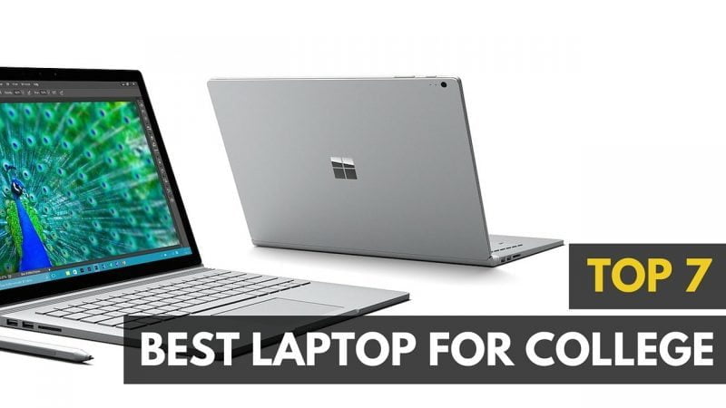 Top 5 Laptops For College Students ~ Buyers Manual &