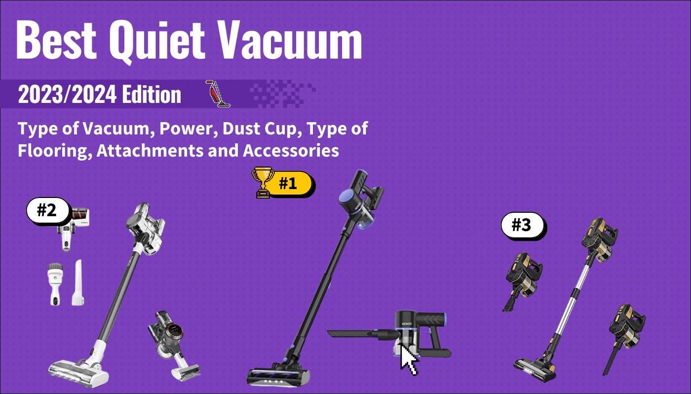 best quiet vacuum guide that shows the top best vacuum cleaner model