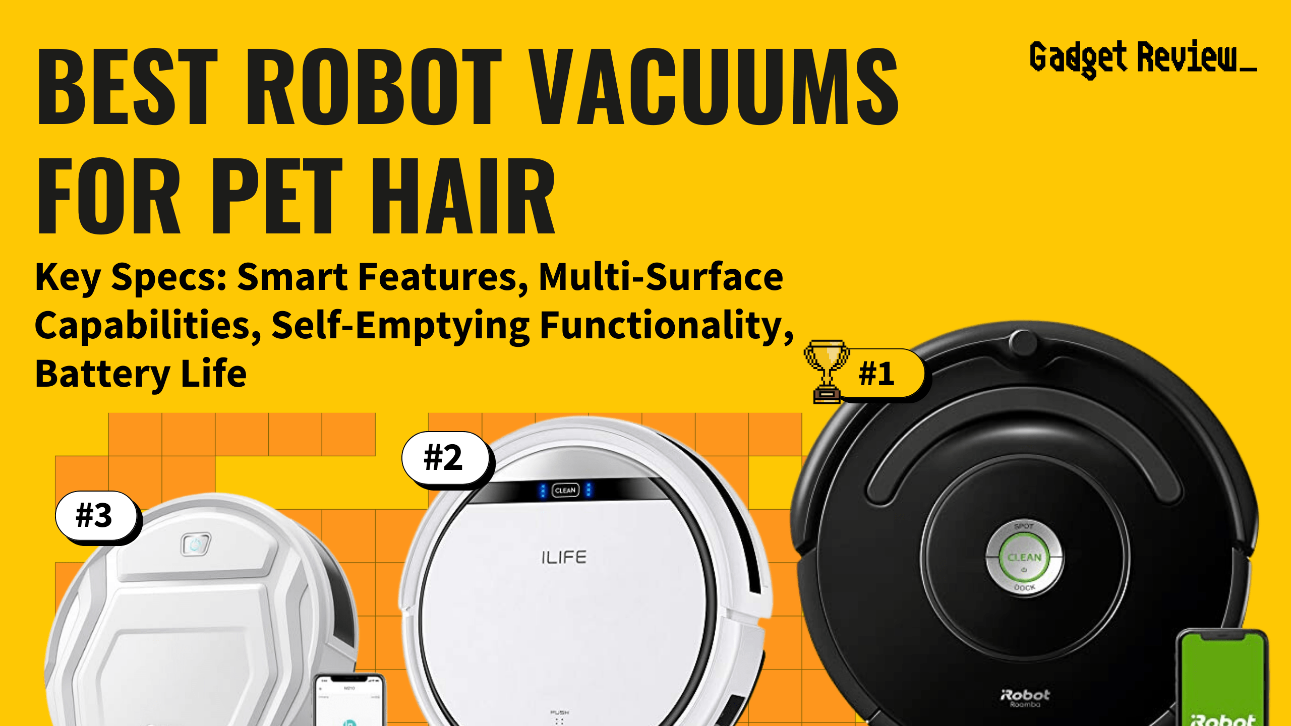 best robot vacuum for pet hair guide that shows the top best vacuum cleaner model