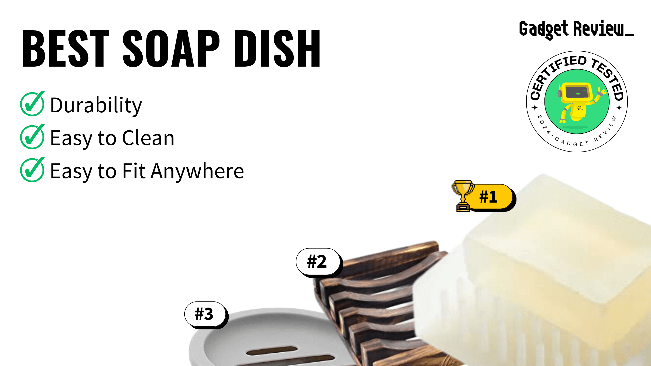 7 Best Soap Dishes For Your Home