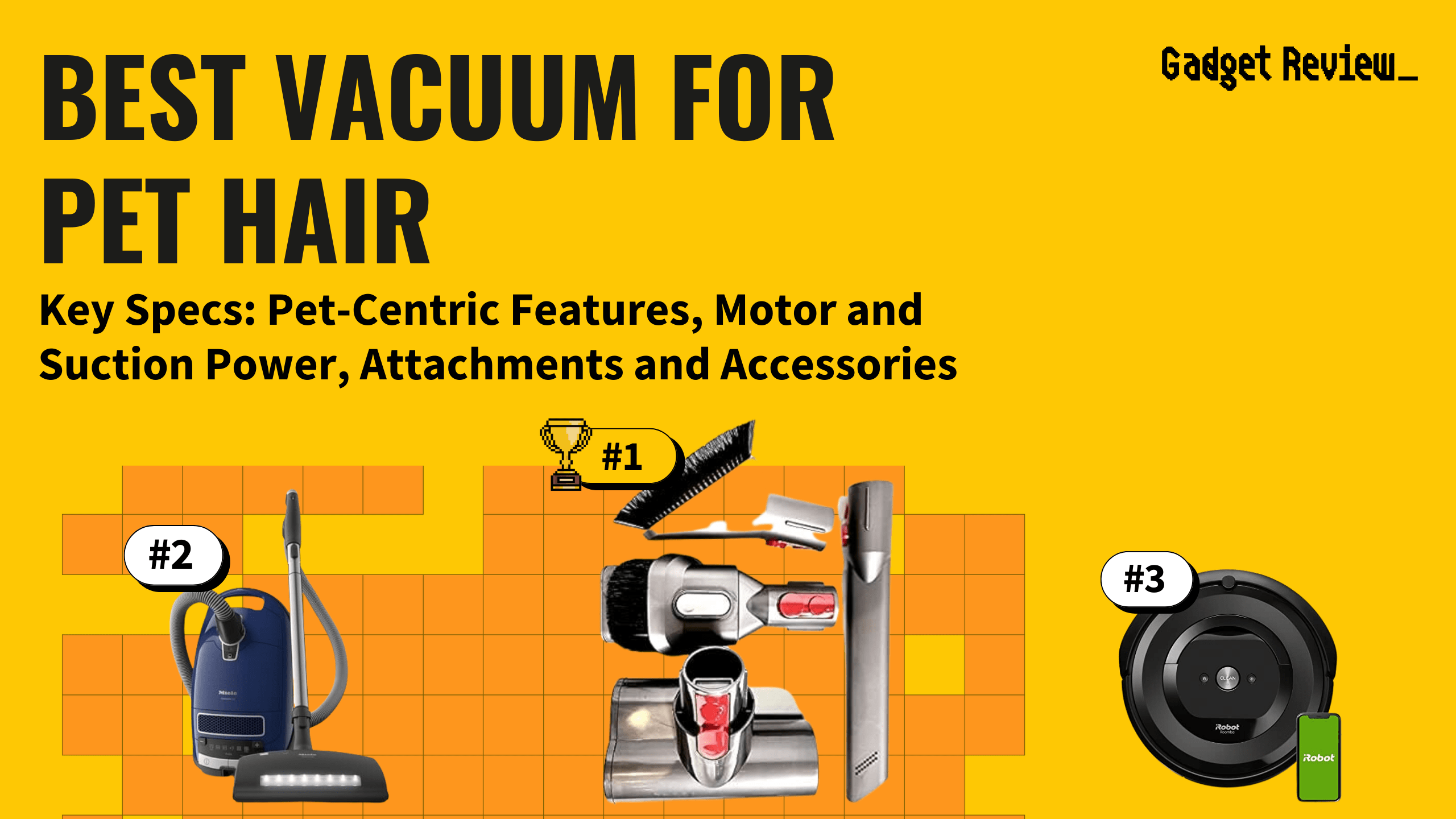 best vacuums for pet hair guide that shows the top best vacuum cleaner model
