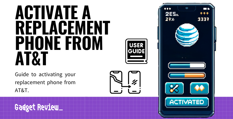 Guide to activating your replacement phone from AT&T.