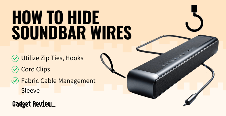 How to Hide Soundbar Wires
