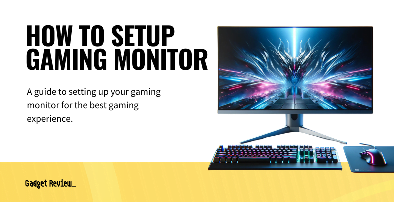 how to setup gaming monitor guide