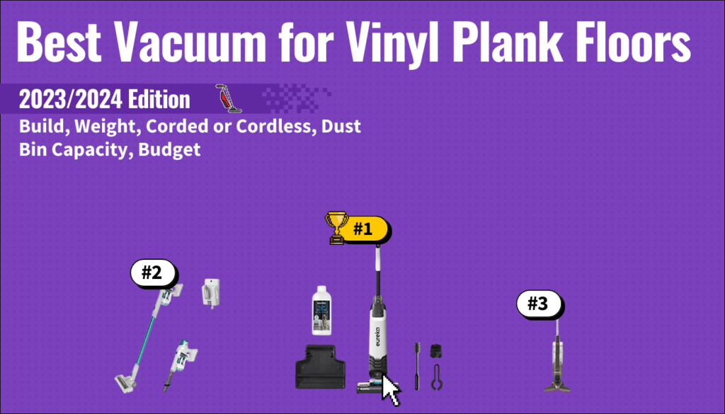 Best Vacuum For Vinyl Plank Floors Top LVP Vacuums