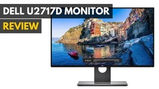 The Dell U2717D hands on review.|Dell U2717D UltraSharp Review|Dell U2717D UltraSharp Review|#1 Best Computer Monitor 2016|#1 Best Computer Monitor of 2016
