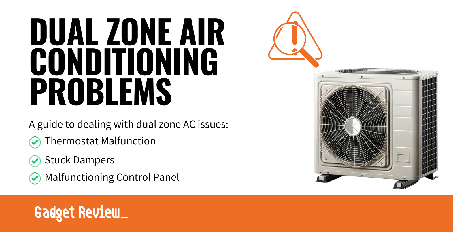 Dual Zone Air Conditioning Problems