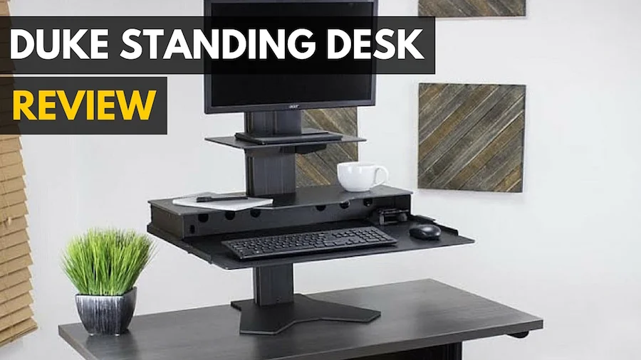Duke Adjustable Standing Desk Review