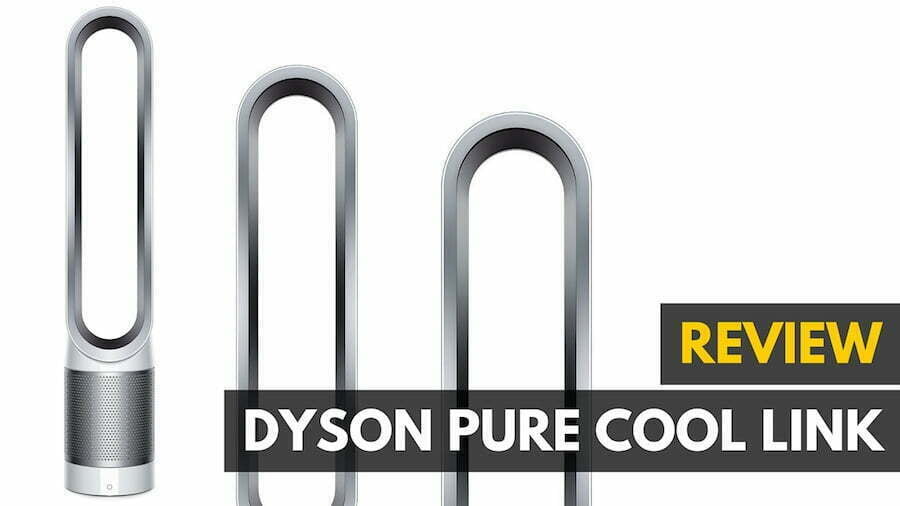 Dyson Pure Cool Link Review: Air 