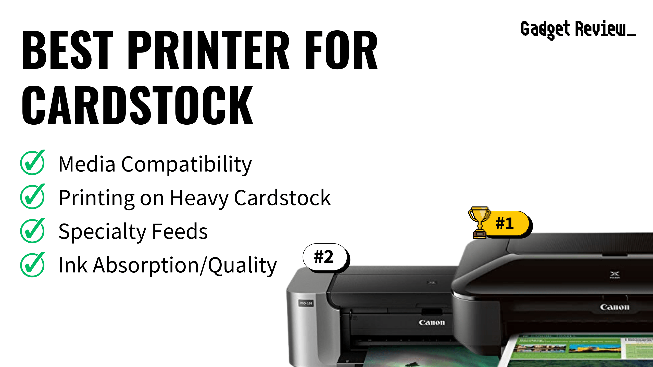 Best Printer for Cardstock