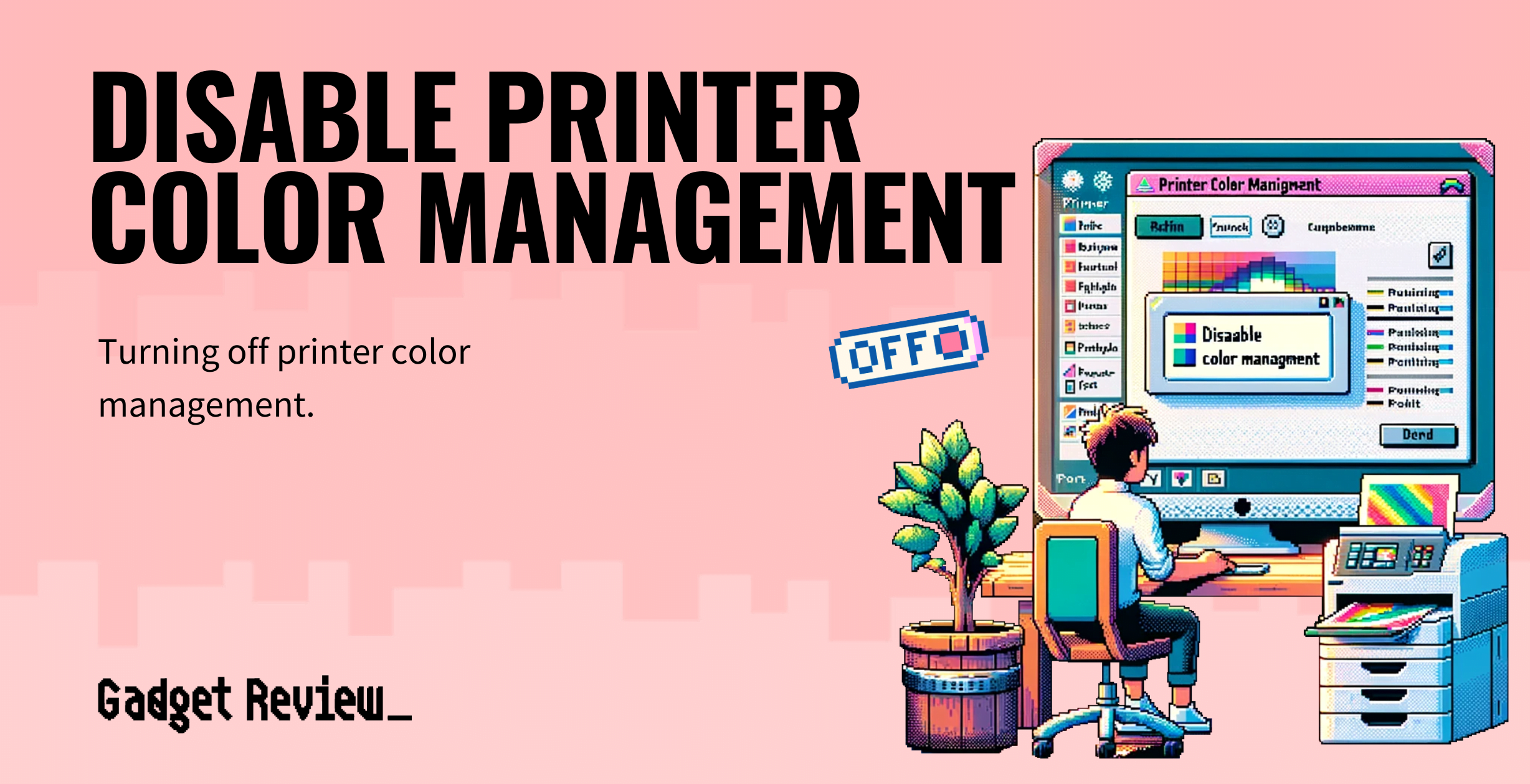 disable printer color management guide