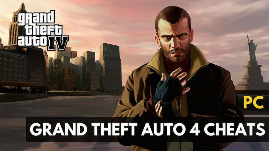 Grand Theft Auto 4 Cheats for PC