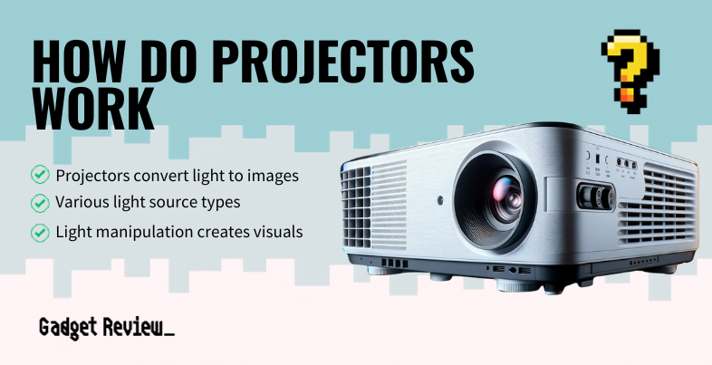 how do projectors work guide