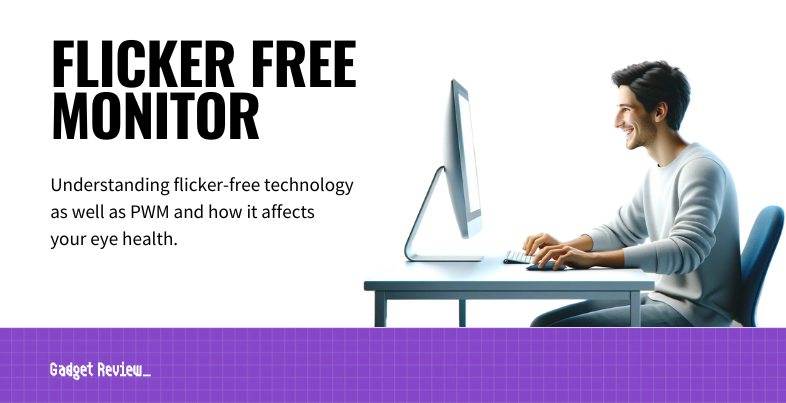 Flicker-Free Monitor Technology Explained