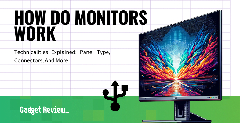 how does monitor work guide