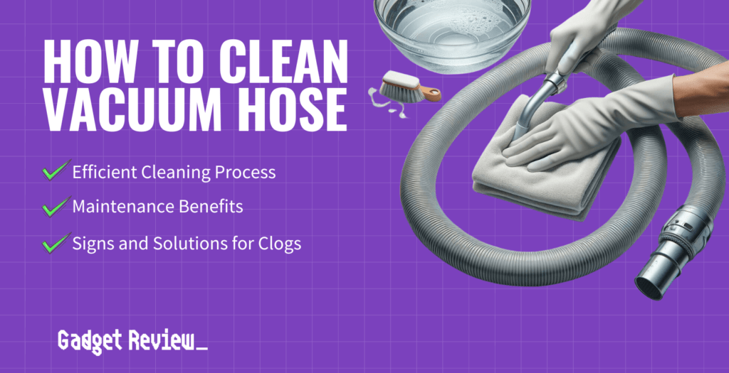 How To Clean A Vacuum Hose Steps To Remove Vacuum Clogs