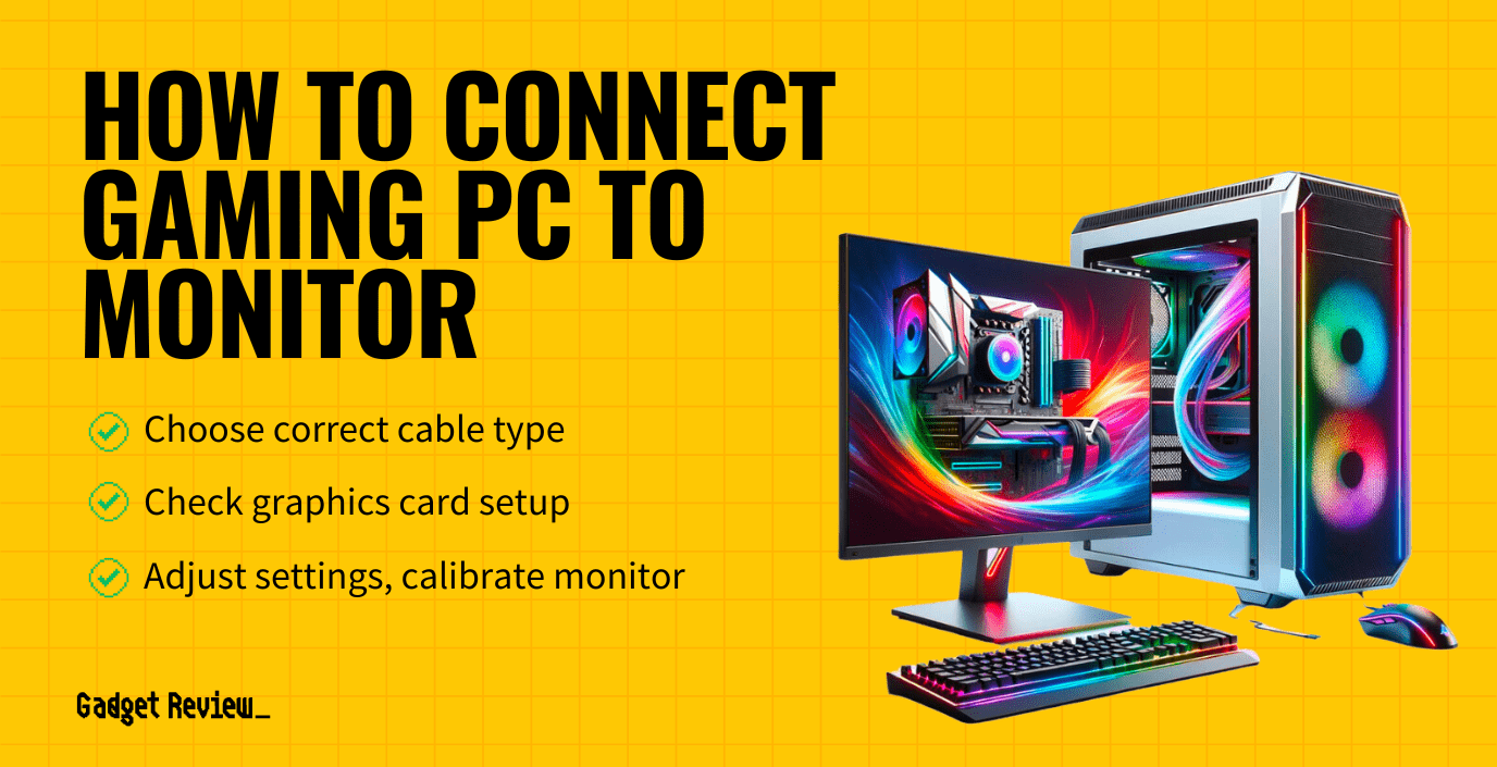 how to connect gaming pc to monitor guide