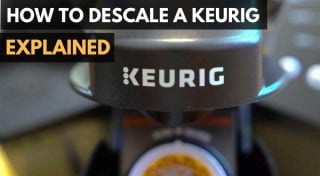 The steps to descale your Keurig.|Descaling Keurig|Keurig Cleaning Descaling|Keurig Maintenance tips