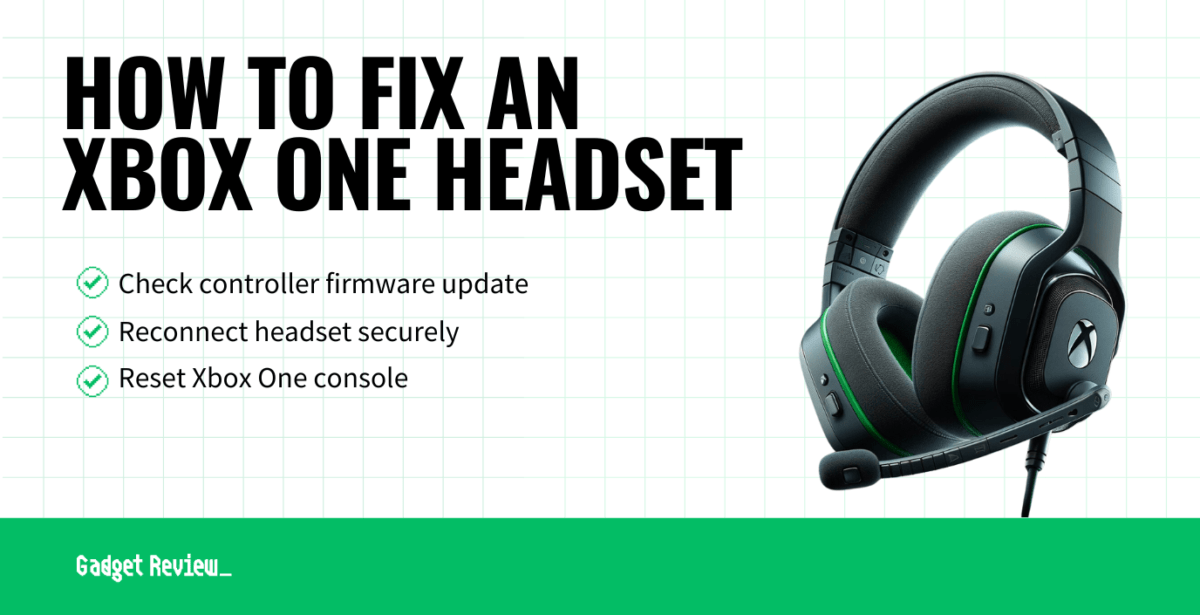 How To Fix an Xbox One Headset Troubleshoot Xbox Headset