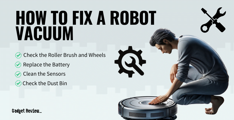 How to Fix a Robot Vacuum