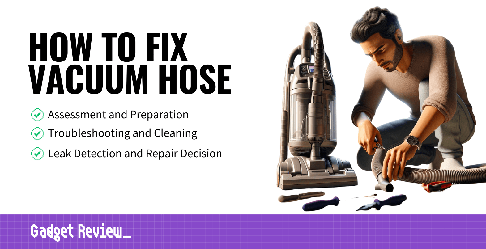 How to Fix a Vacuum Hose
