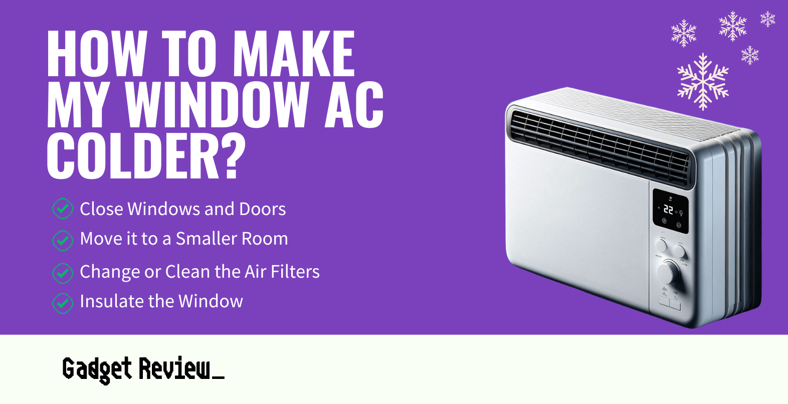 how to make my window ac colder guide