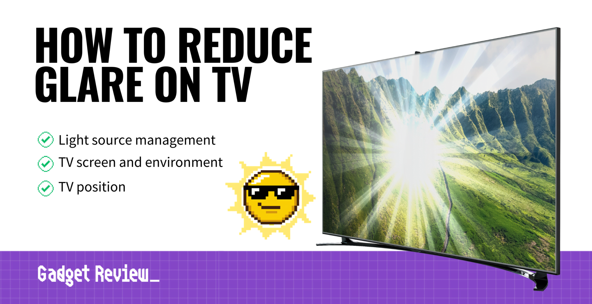 How To Reduce Glare On TV Reducing Television Reflections