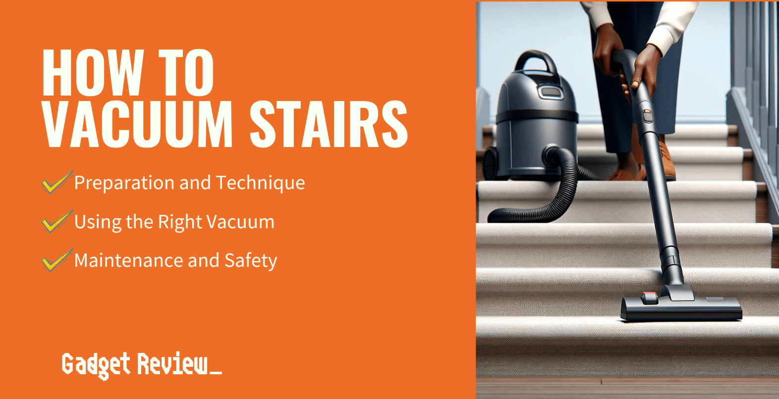 how to vacuum stairs guide