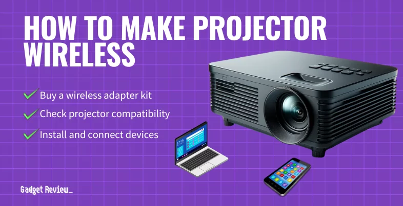 how to make projector wireless guide