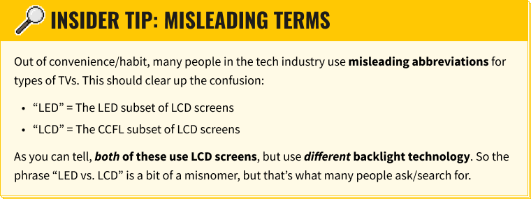 insider tip clarifying LED LCD terminology