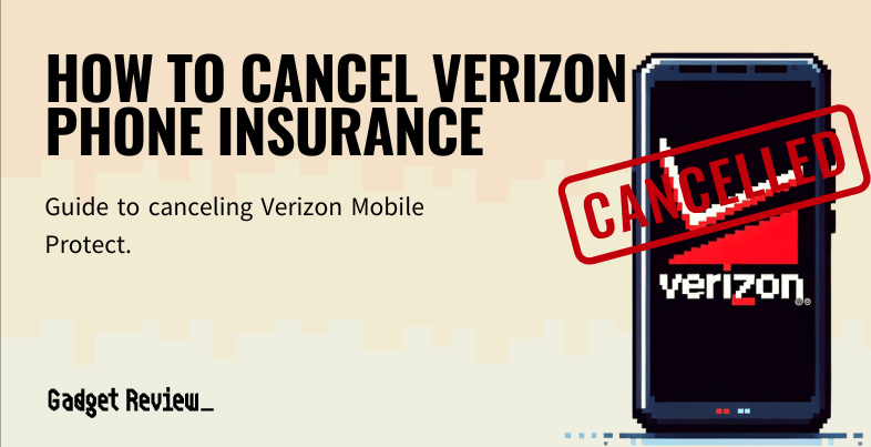 how to cancel verizon phone insurance guide