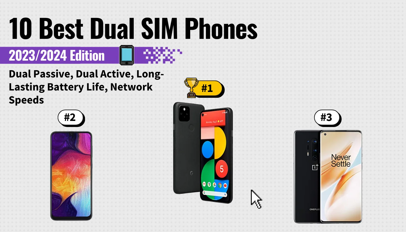 10 Best Dual SIM Phones