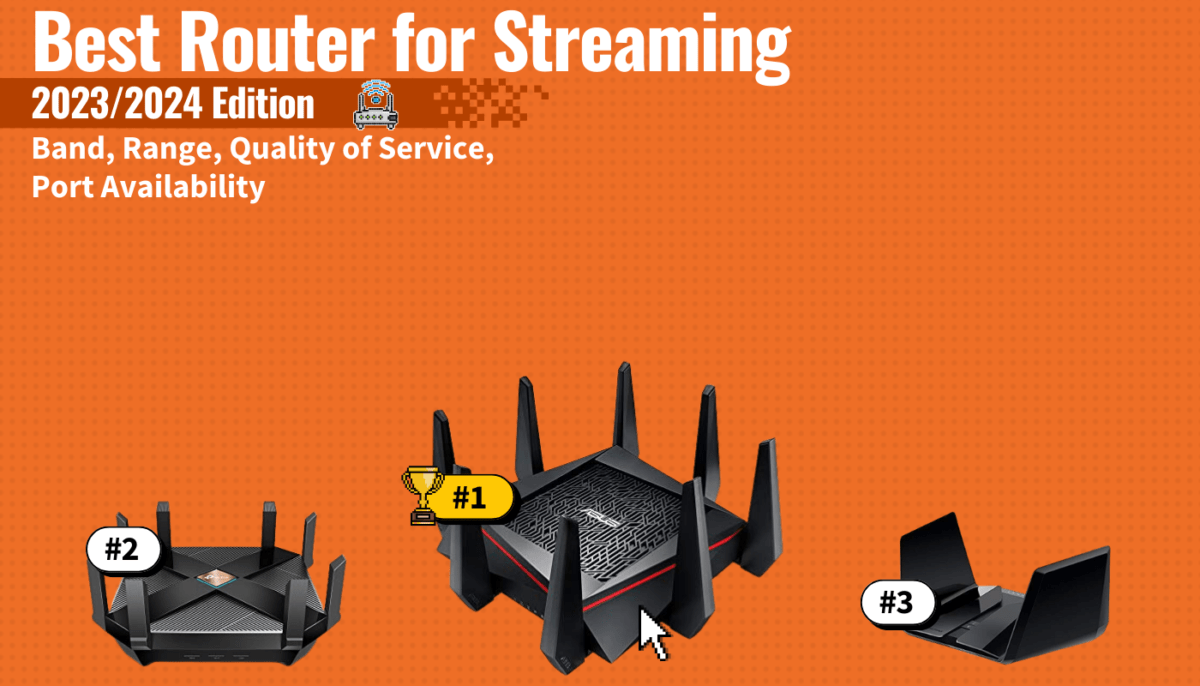 Best Routers for Streaming Top Router for Streamers