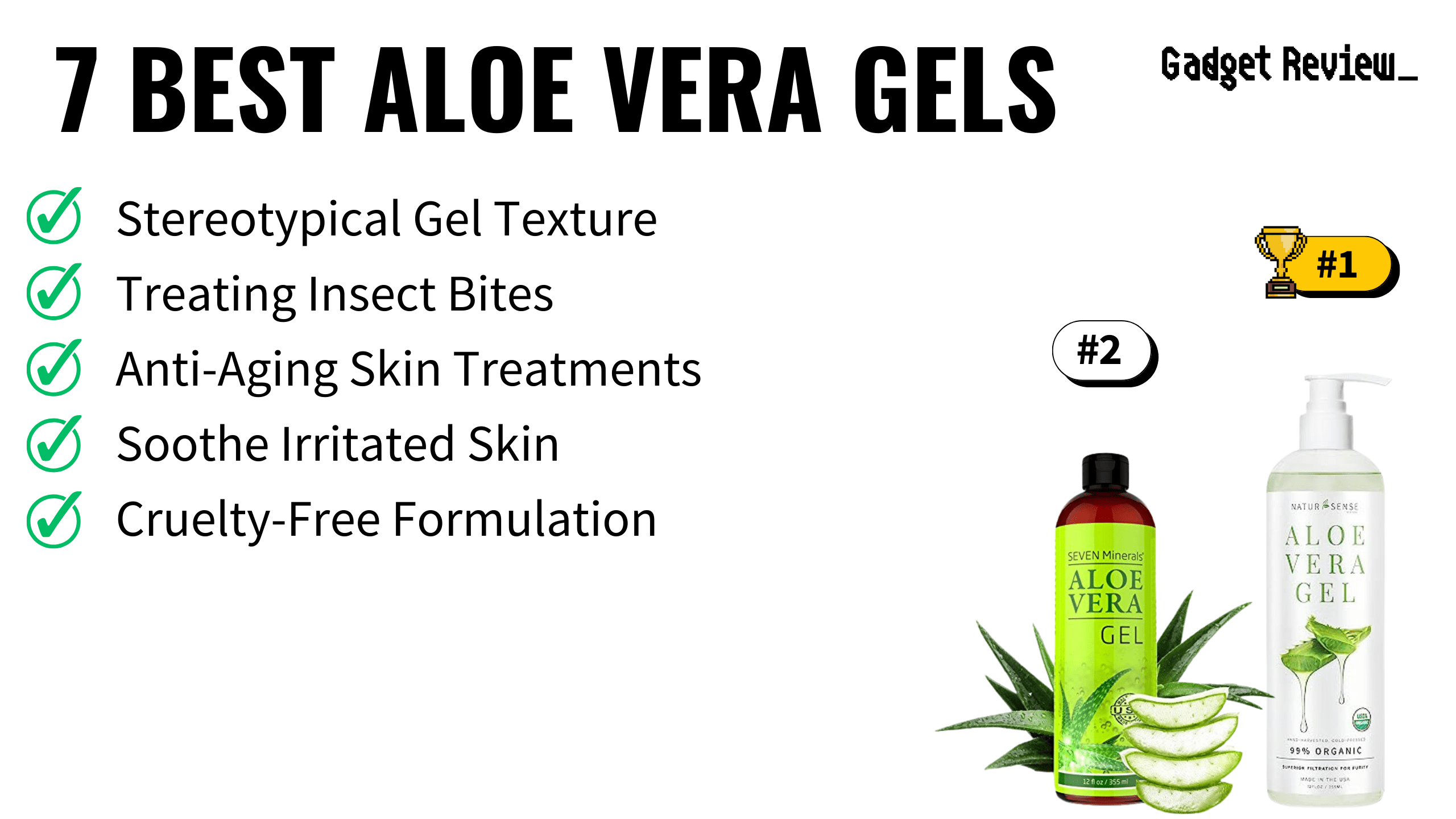 7 Best Aloe Vera Gels