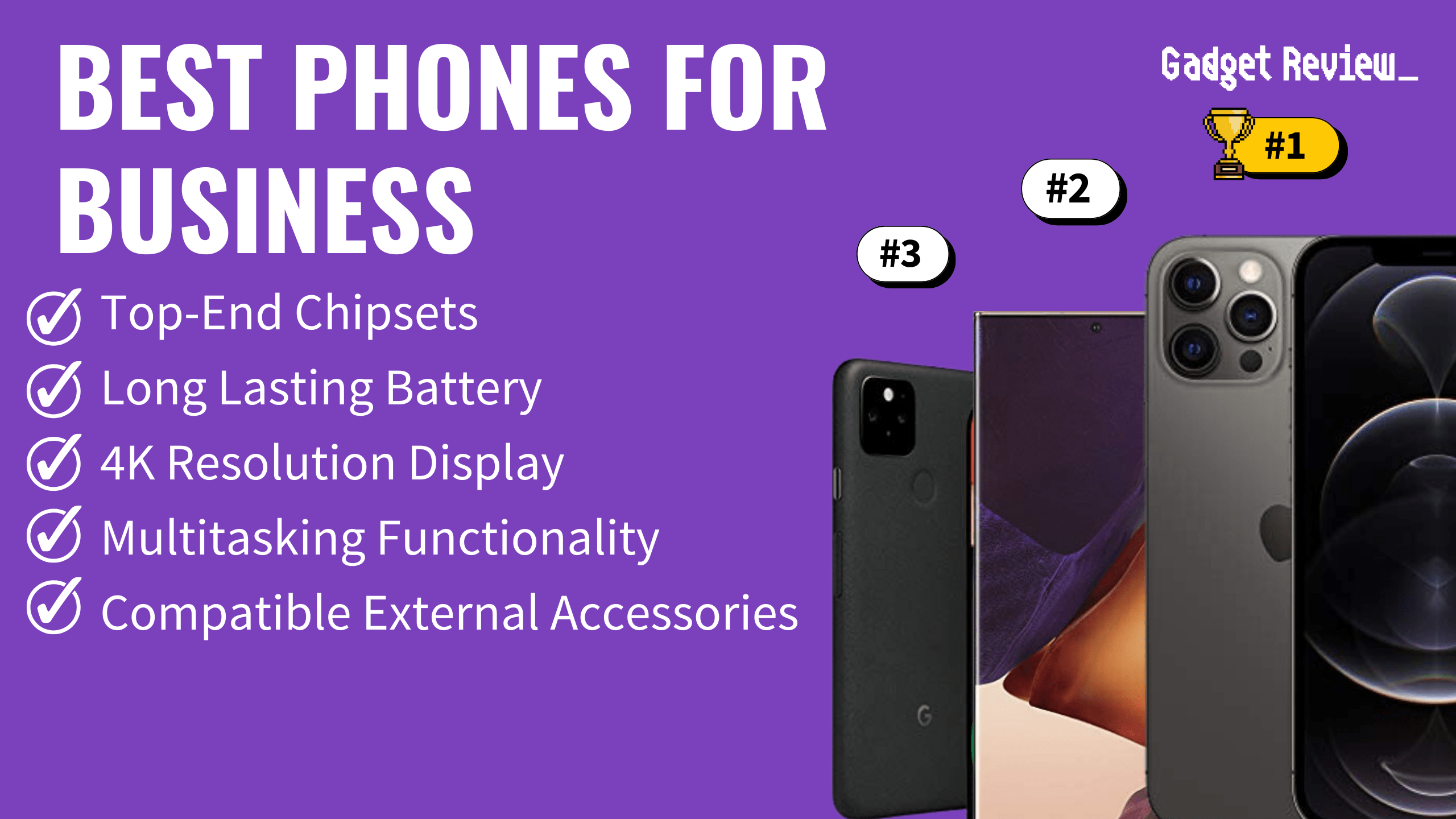 10 Best Phones for Business