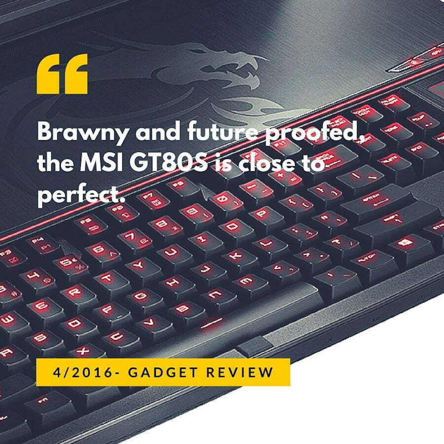 MSI GT80 Gaming laptop review