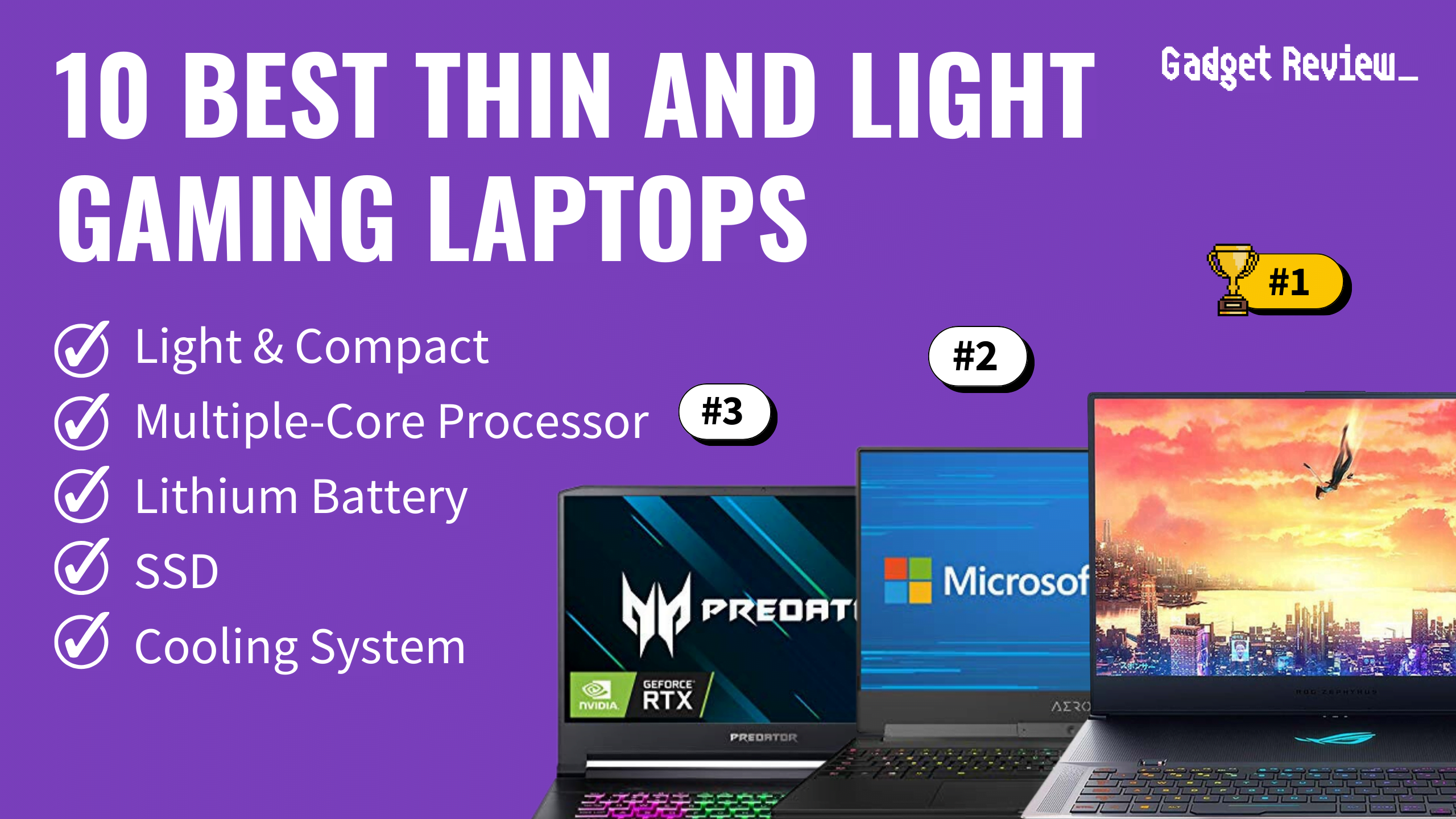 10 Best Thin and Light Gaming Laptops