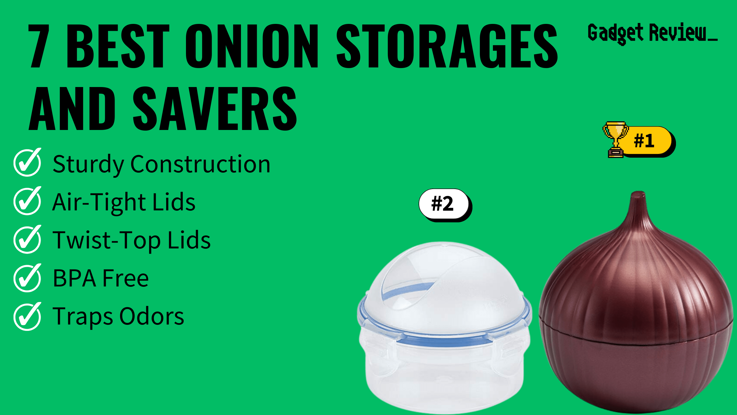 7 Best Onion Storages and Savers
