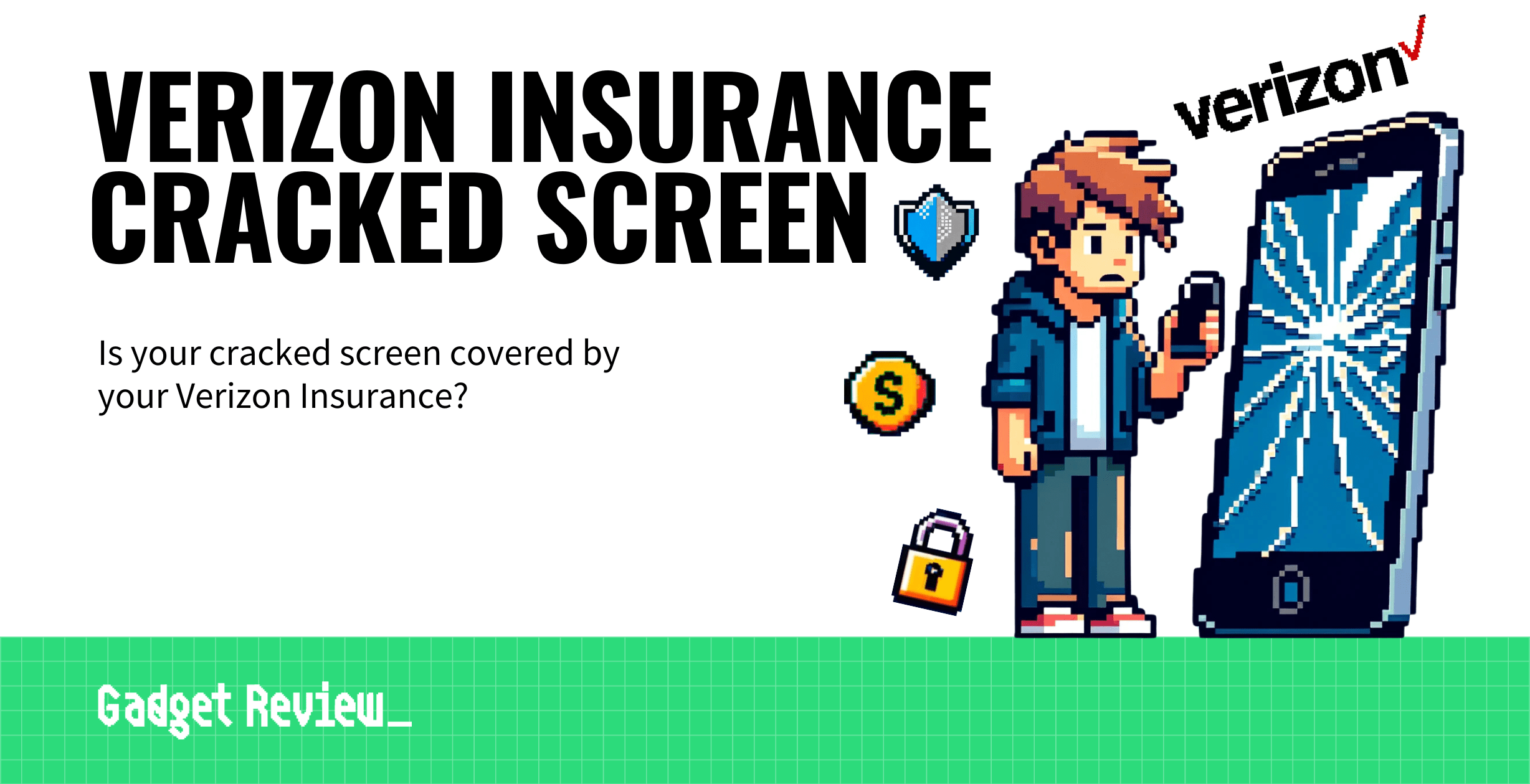 verizon insurance cracked screen guide
