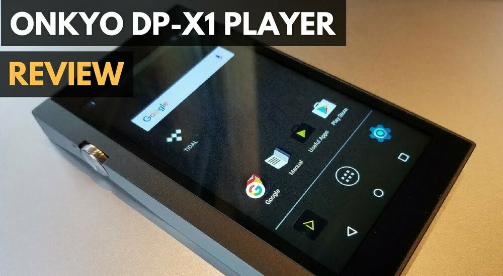 Onkyo DP-X1 Android Audio Player Review - Gadget Review