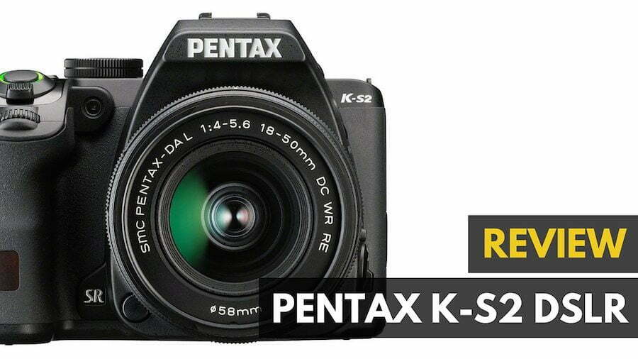 Pentax K-S2 Review