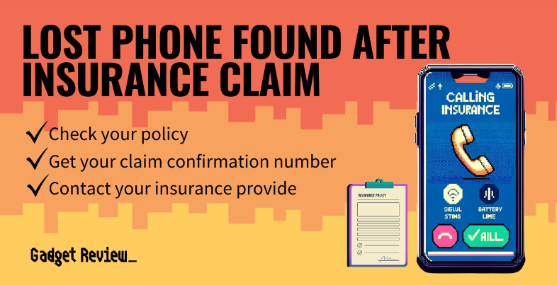 lost phone found after insurance claim guide