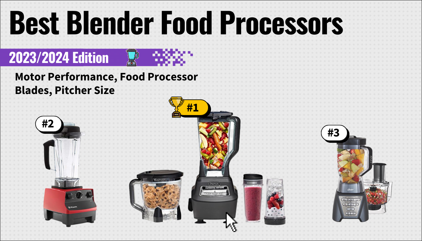 Best Blender Food Processors
