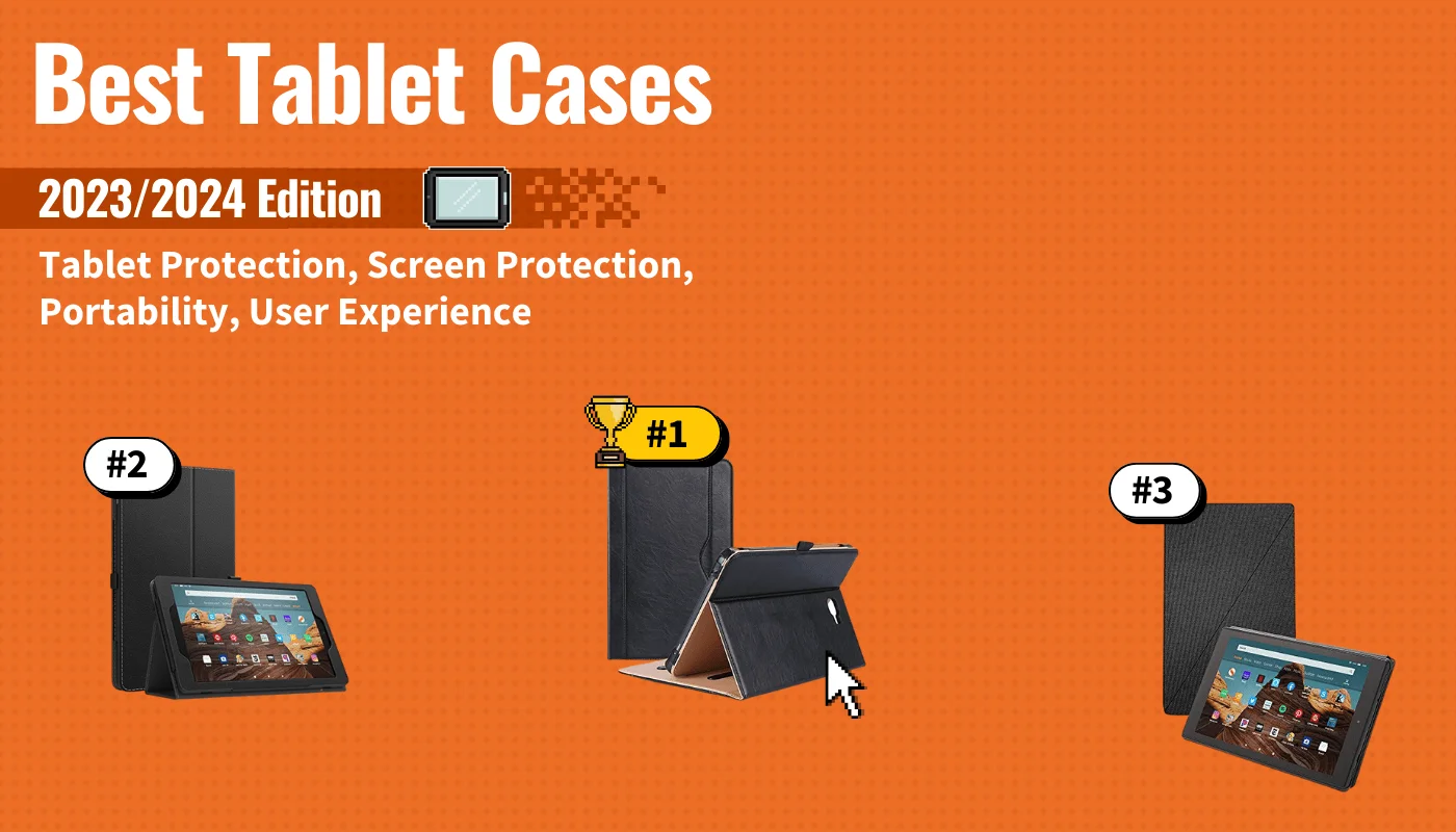 best tablet cases featured image that shows the top three best tablet models