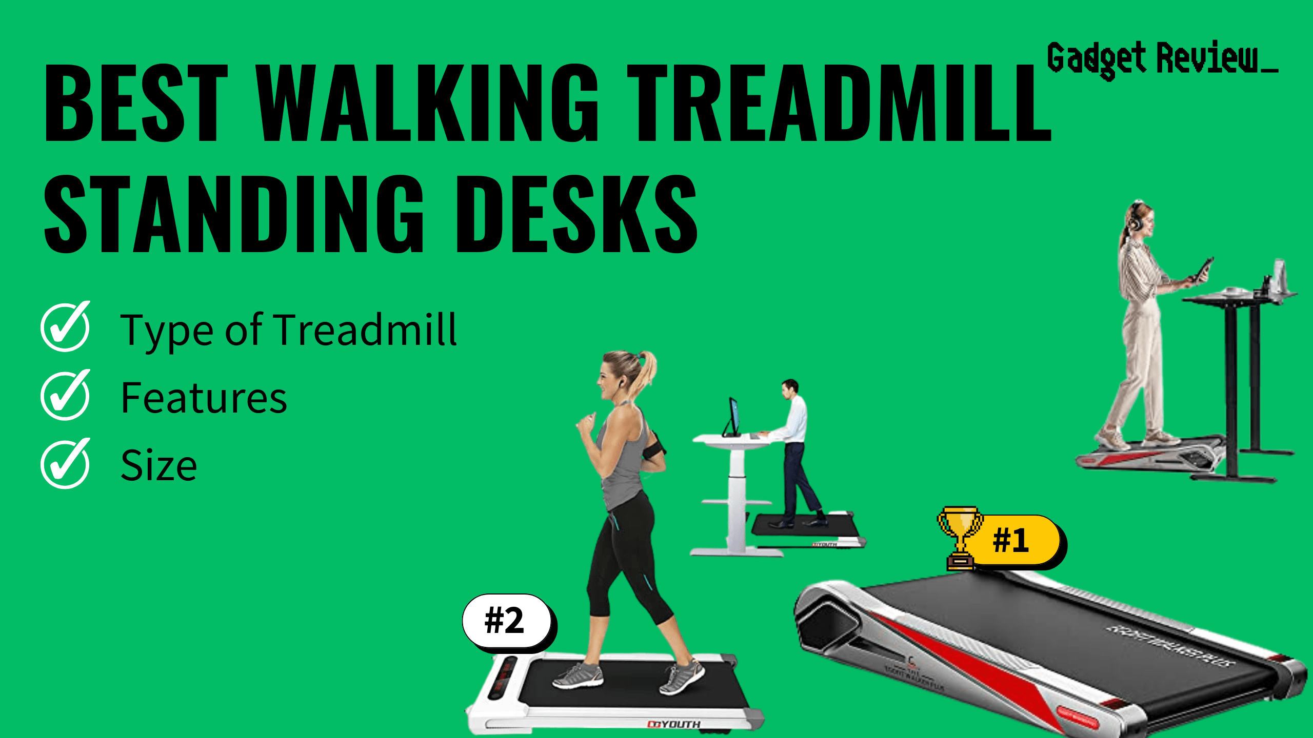 Best Walking Treadmill Standing Desks